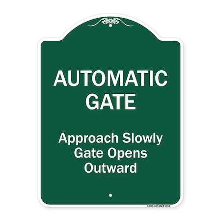 Signmission Automatic Gate Approach Slowly Gate Opens Heavy-Gauge Aluminum Sign, 24" x 18", GW-1824-9862 A-DES-GW-1824-9862